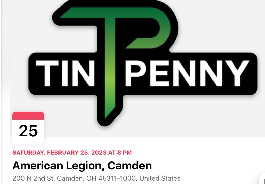 Music:  Tin Penny @ Camden American Legion Post
