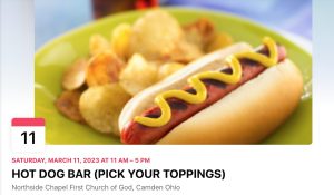 Hot Dog Bar  (you pick toppings!) @ Northside First Church of God